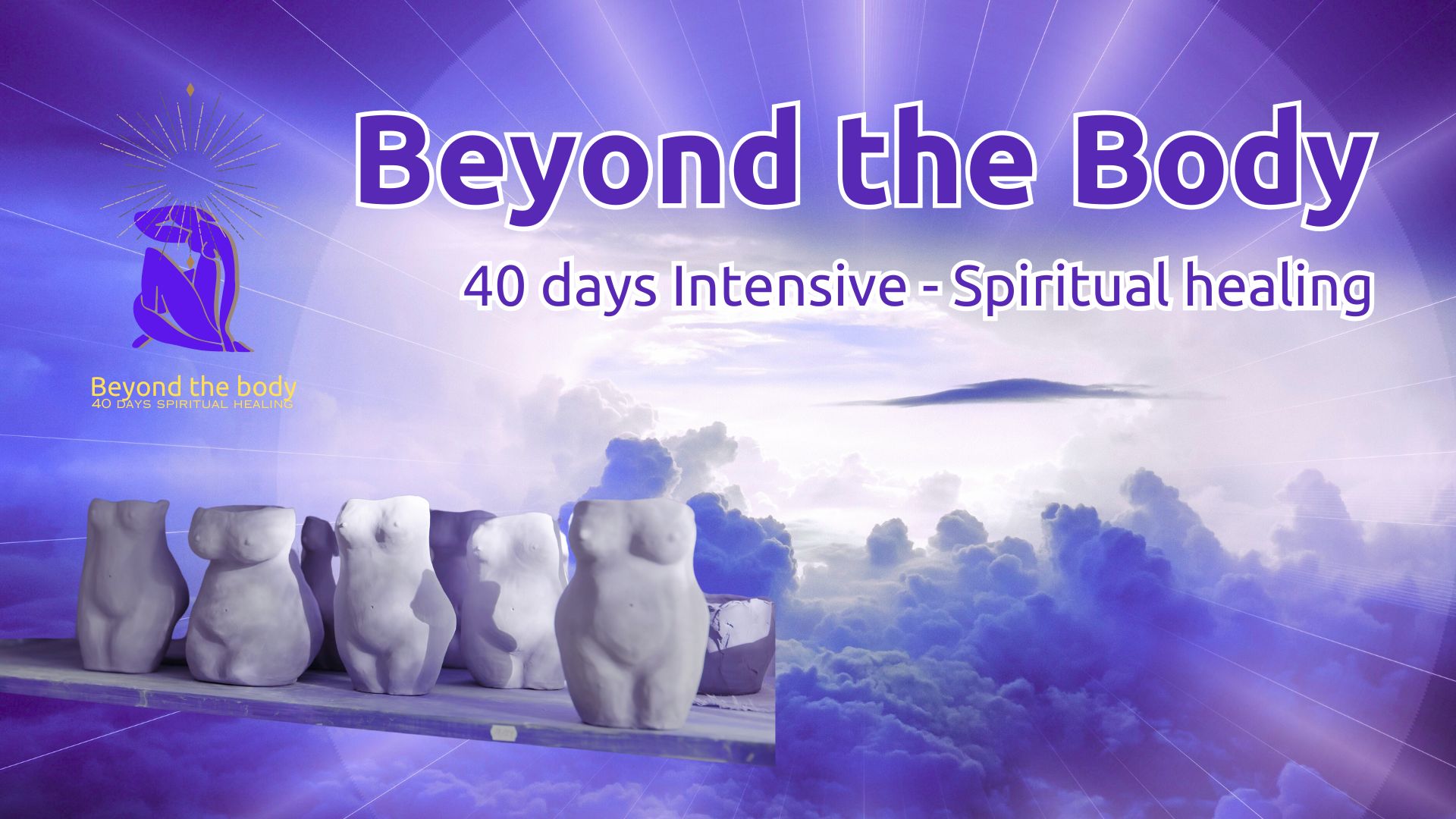 Beyond the body 40 days title