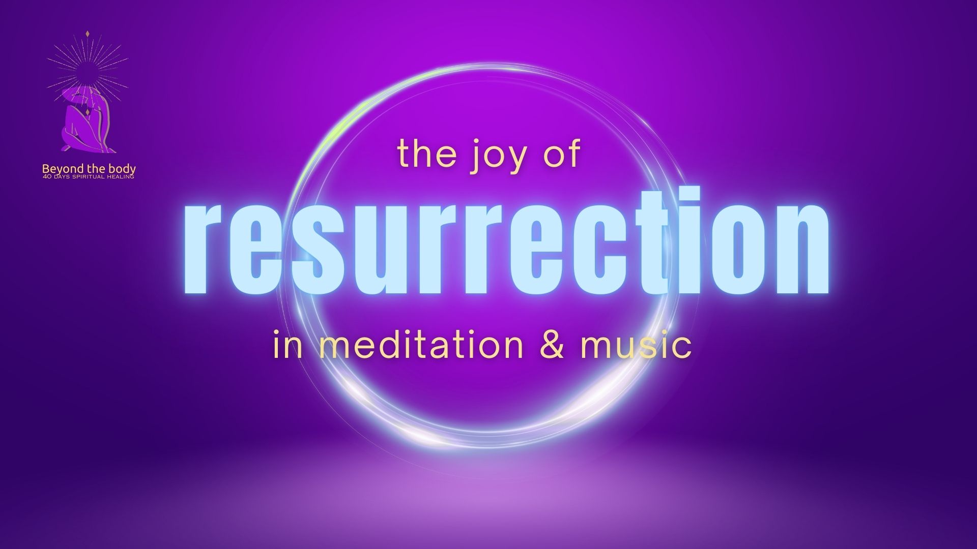 Healing Light Circle Easter